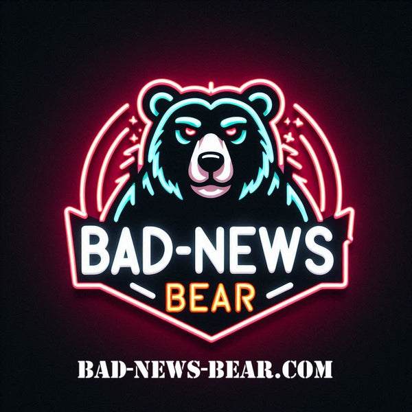 BAD NEWS BEAR